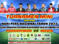 Bertajuk HPN Tahun 2023, Organisasi Media Pelalawan Gelar Turnamen Mini Forkopimda Vs Wartawan