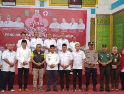 Pelantikan Pengurus PMI Kabupaten Pelalawan Masa Bhakti Periode 2022-2027.