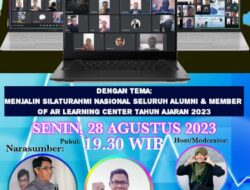Lagi, AR Learning Center Gelar Temu Kangen dan Silaturahmi Nasional