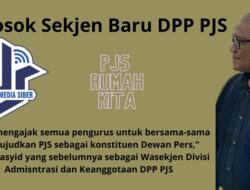 DPP PJS Resmi Punya Sekjen Baru Setelah Munaslubsu