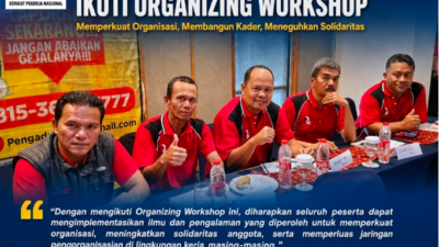 Perkuat Organisasi dan Solidaritas Anggota, DPC SPN Pelalawan Ikuti Organizing Workshop di Pekanbaru